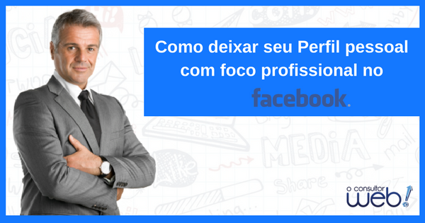Perfil Profissional no Facebook